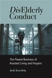 Book cover of DisElderly Conduct by Judy Karofsky