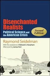 Book cover of Disenchanted Realists (2nd ed.) by Raymond Seidelman