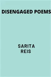 Book cover of Disengaged Poems by Unknown