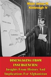 Book cover of Disengaging From Insurgencies: Insights From History And Implications For Afghanistan by Unknown