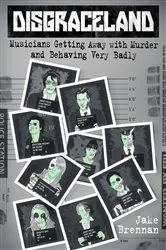 Book cover of Disgraceland by Jake Brennan