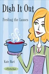 Book cover of Dish It Out by Kate Hart