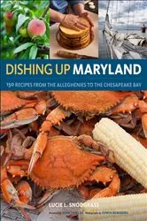 Book cover of Dishing Up® Maryland by Lucie Snodgrass