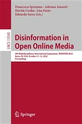 Book cover of Disinformation in Open Online Media by Francesca Spezzano