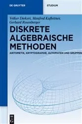 Book cover of Diskrete algebraische Methoden by Volker Diekert