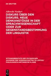 Book cover of Diskurs über den Diskurs. Neue Denkanstösse in der Sprachwissenschaft oder zur Gegenstandsbestimmung der Linguistik by Albrecht Neubert