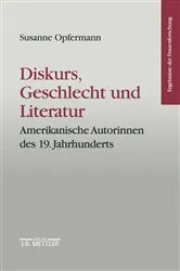 Book cover of Diskurs, Geschlecht und Literatur by Susanne Opfermann