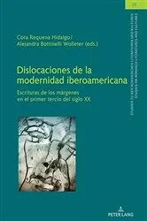 Book cover of Dislocaciones de la modernidad iberoamericana by Christian von Tschilschke