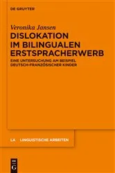 Book cover of Dislokation im bilingualen Erstspracherwerb by Veronika Jansen