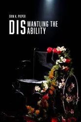 Book cover of Dismantling the Disability by Unknown