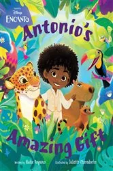 Book cover of Disney Encanto Antonio's Amazing Gift by Disney Books