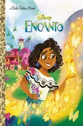 Book cover of Disney Encanto Little Golden Book (Disney Encanto) by Naibe Reynoso