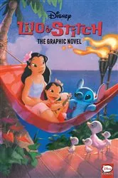 Book cover of Disney Lilo & Stitch: The Graphic Novel by RH Disney