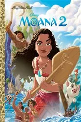 Book cover of Disney Moana 2 Big Golden Book by Golden Books