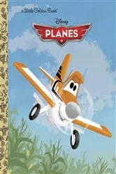 Book cover of Disney Planes Little Golden Book (Disney Planes) by Klay Hall