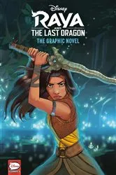Book cover of Disney Raya and the Last Dragon: The Graphic Novel (Disney Raya and the Last Dragon) by RH Disney