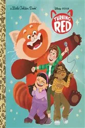 Book cover of Disney/Pixar Turning Red Little Golden Book by Cynthea Liu