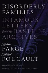 Book cover of Disorderly Families by Arlette Farge