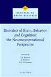 Book cover of Disorders of Brain, Behavior, and Cognition: The Neurocomputational Perspective by J.A. Reggia