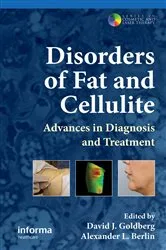Book cover of Disorders of Fat and Cellulite by David J. Goldberg