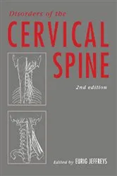 Book cover of Disorders of the Cervical Spine (2nd ed.) by Eurig Jeffreys