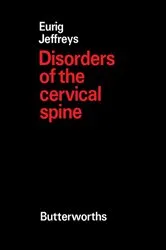 Book cover of Disorders of the Cervical Spine by Eurig Jeffreys