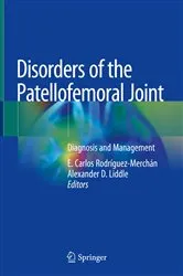 Book cover of Disorders of the Patellofemoral Joint by E. Carlos Rodríguez-Merchán