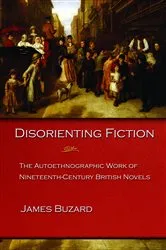 Book cover of Disorienting Fiction by James Buzard