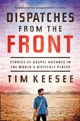Book cover of Dispatches from the Front by Tim Keesee