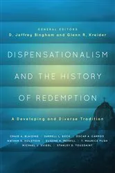 Book cover of Dispensationalism and the History of Redemption by D. Jeffrey Bingham