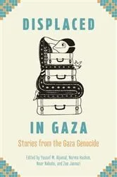 Book cover of Displaced in Gaza by Yousef M. Aljamal
