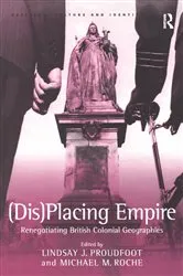 Book cover of (Dis)Placing Empire by Michael M. Roche