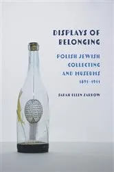 Book cover of Displays of Belonging by Sarah Ellen Zarrow