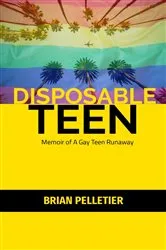 Book cover of DISPOSABLE TEEN by Brian Pelletier