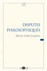 Book cover of Disputes philosophiques by Professeur Michel Nodé-Langlois