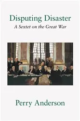Book cover of Disputing Disaster by Perry Anderson