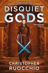 Book cover of Disquiet Gods by Christopher Ruocchio