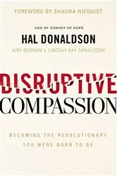 Book cover of Disruptive Compassion by Hal Donaldson