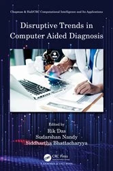 Book cover of Disruptive Trends in Computer Aided Diagnosis by Rik Das