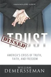 Book cover of Dissed Trust by William DeMersseman