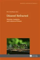 Book cover of Dissent! Refracted by Óscar García Agustín