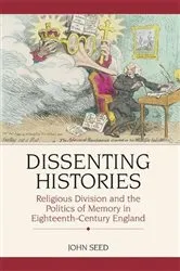Book cover of Dissenting Histories by John Seed