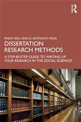 Book cover of Dissertation Research Methods by Philip Adu