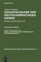 Book cover of Dissertationes funebres oder Leichabdankungen by Johann Anselm Steiger