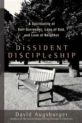 Book cover of Dissident Discipleship by David Augsburger