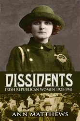 Book cover of Dissidents by Ann Matthews