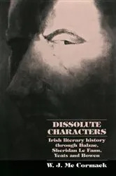 Book cover of Dissolute Characters by Bill McCormack