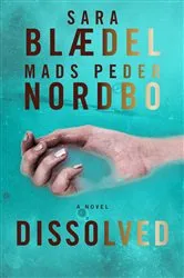 Book cover of Dissolved by Unknown