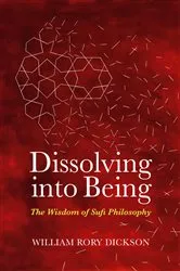 Book cover of Dissolving into Being by William Rory Dickson
