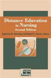 Book cover of Distance Education in Nursing (2nd ed.) by Jeanne M. Novotny